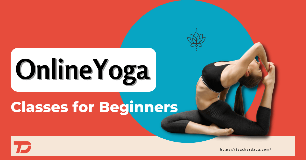 Online Yoga Classes for Beginners