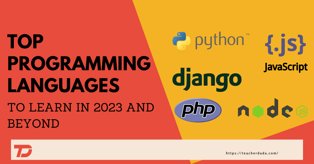 Top Programming Languages to Learn and Master in 2023