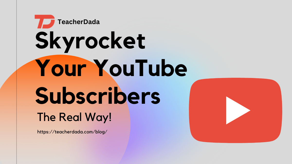 how to increase youtube subscribers