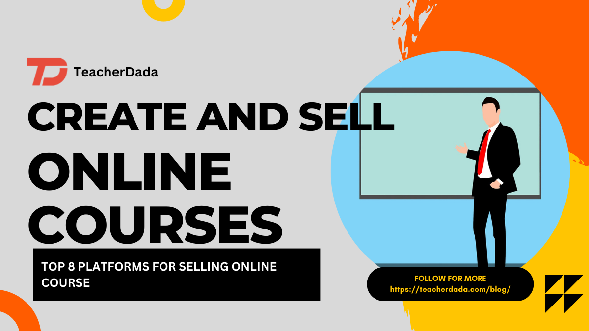 How to sell online courses - Top 8 platforms for selling online courses