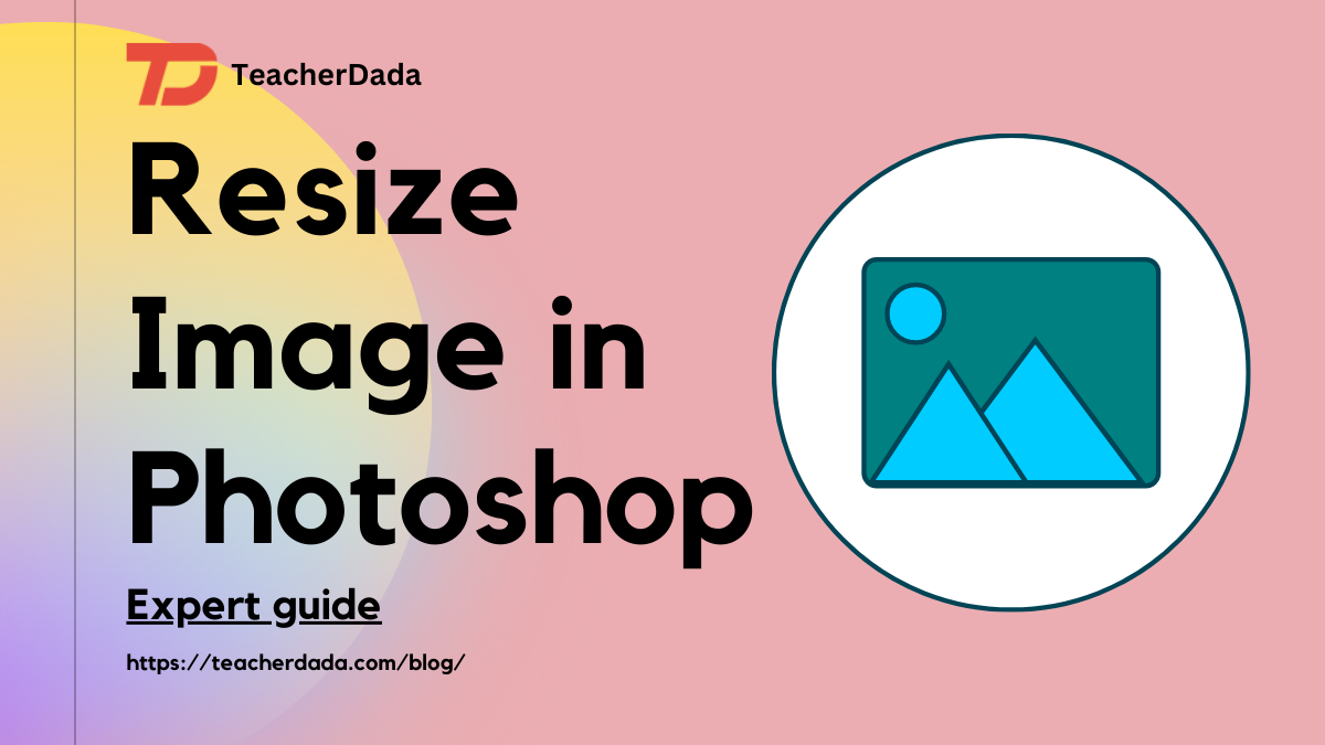 how to resize an image in photoshop