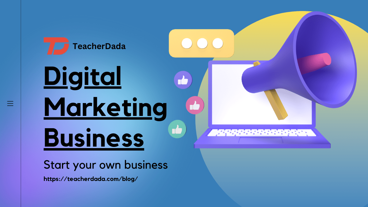 how to start digital marketing business